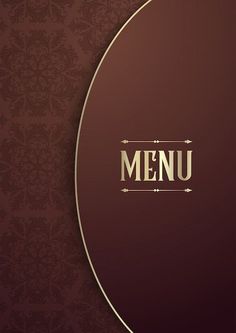 a menu cover with the word menu in gold on a maroon background, surrounded by ornate designs