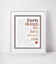 a framed book page with the words forty things we love about you