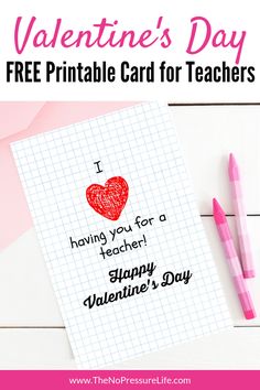 valentine's day free printable card for teachers with two pencils on the table