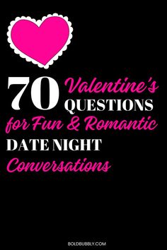 valentines would you rather questions