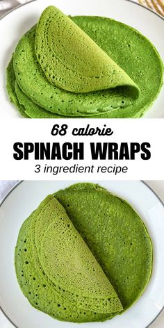 spinach wraps on a white plate with text overlay that reads, 6 calorie spinach wraps 3 ingredient recipe