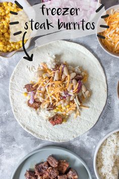 the ingredients to make freezer steak burritos are shown in bowls and on tortillas