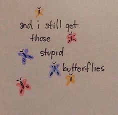 the words and butterflies are written on white paper