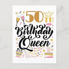 a 50th birthday card with the words,'50 birthday queen'in black and gold