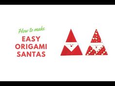 how to make easy origami santas