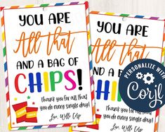 two colorful cards with the words, you are after that and a bag of chips