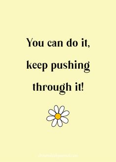 You can do it I Can Do It Quotes Motivation, Motivational Wellness Quotes, U Can Do It Quotes Motivation, Quotes You Can Do It, You Got It Quotes, You Can Quotes, I Can Do This Quote, You Got This Quotes Motivation, I Can Do This Quote Motivation