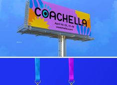 two billboards with the word coachella painted on them, one in bright colors