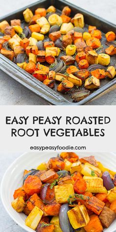 roasted root vegetables on a baking sheet with text overlay that reads easy peasy roasted root vegetables