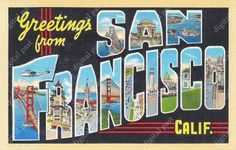 san francisco, california postcard from the 1950's with images of famous landmarks