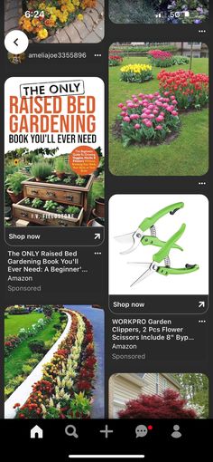 an image of some flowers and plants in the yard with text overlays that reads raised bed gardening book you'll ever need