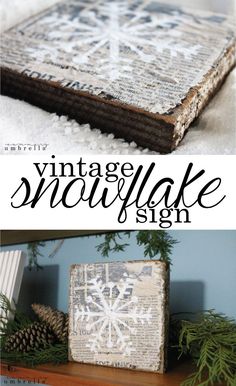 an old book with snowflakes on it and the words vintage snowflake sign