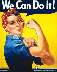 a sign that says we can do it with an image of a woman's fist