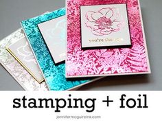 three different colored cards with the words stamping and foil on them in white, pink, blue, and green