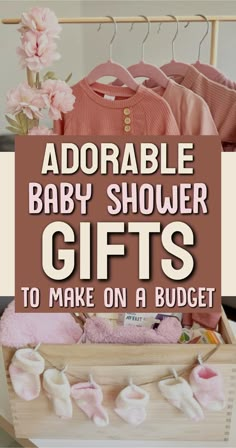 Adorable Baby Shower Gifts To Make On A Bduget Baby Shower Gifts Girl Basket, Affordable Baby Shower Gifts, Diy Baby Shower Gifts For Girls Ideas, How To Make A Baby Shower Gift Basket, Cute Baby Gift Basket Ideas, Baby Shower Gifts For Girls Diy, Home Made Baby Gifts Ideas