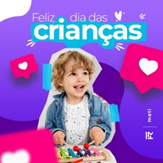 a young child playing with toys in front of a purple and blue background that says feliz diadas criancas