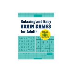 the book cover for relaxing and easy brain games for adults, with numbers on it