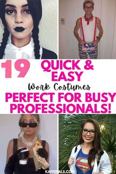 some people are wearing costumes and posing for the same photo with text that reads, 19 quick & easy work costumes perfect for busy professionals