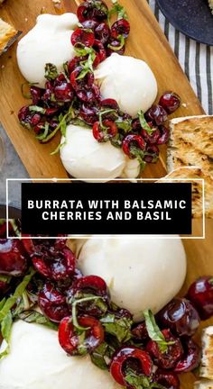 this is an image of burritos with balsamic cherries and basil