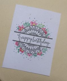 a card with the words happy birthday on it