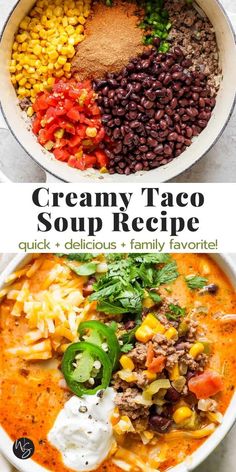 creamy taco soup recipe in a white bowl with the title overlay above it