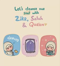 three magnets with the words let's cleanse our soul with zir, salah and quhan