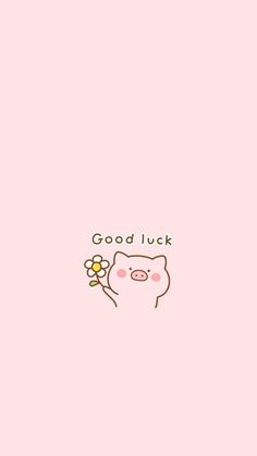 a pink background with a pig holding a flower in it's right hand and the words good luck written on its left side