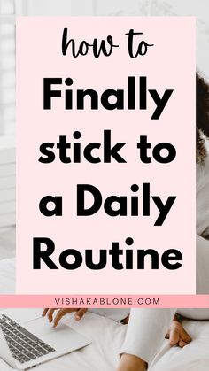 How to create a simple daily routine that sticks Productive Schedule, Simple Daily Routine, Daily Routine For Women, Daily Routine Habits, Daily Routine Schedule, Better Organization, Daily Routine Planner, Routine Daily, A Daily Routine