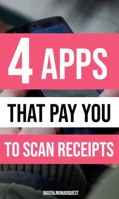 the text 4 apps that pay you to scan receipts