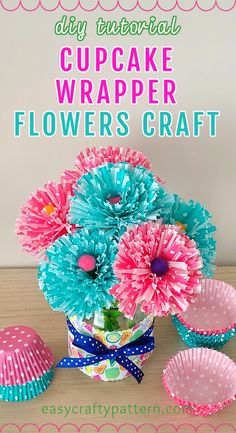 Blue and pink cupcake liner flowers bouquet. Flower Crafts Kids, Cupcake Wrapper, Flowers Craft, Spring Crafts For Kids, Flower Craft