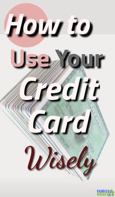 the words how to use your credit card wisely