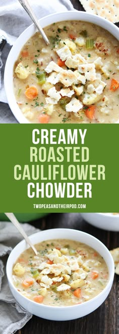 creamy roasted cauliflower chowder with crackers in the background