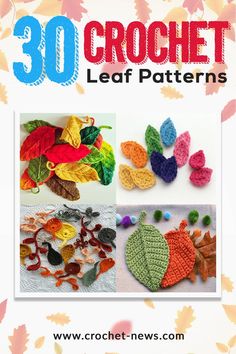 crochet leaf patterns are featured in this article