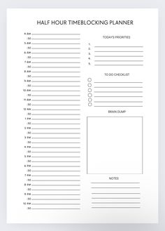 a printable half - hour time blocking planner is shown in black and white, with the