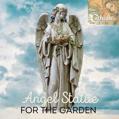 an angel statue with the words angel statue for the garden