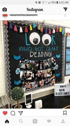 a bulletin board with pictures on it and the words look who got caught reading?