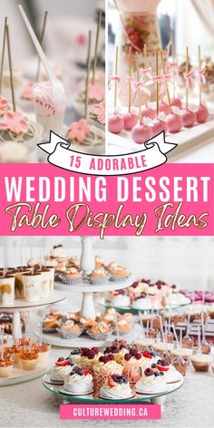 wedding dessert table display ideas with cupcakes, cakes and candies on top