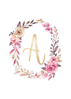 the letter a is surrounded by pink flowers and gold foil lettering on a white background