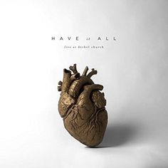 Have It All (Live) 2CD - Bethel Music - Re-vived.com Jenn Johnson, Pandora Music, Live Songs, Brian Johnson, Christian Gospel, Worship Music