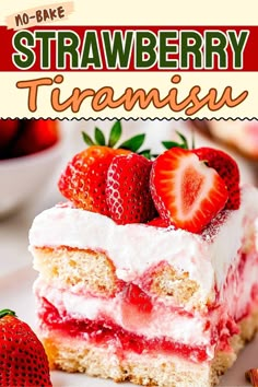 there is a piece of cake with strawberries on it and the title reads no - bake strawberry triansu