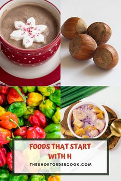 different foods that start with h are shown in this collage, including peppers and nuts