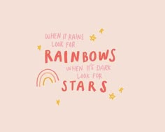 a pink background with the words rainbows and stars in red, yellow and green