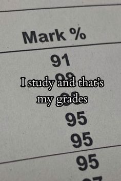 a sheet that says i study and that's my grade