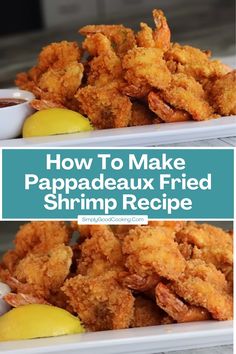 how to make pappadeaux fried shrimp recipe