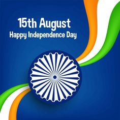 Card For Independence Day, Happy Independence Day Wallpaper, August Wishes, Flag Pic, Independence Day Songs, 15 August Images, August Pictures, August Images, Independence Day Wallpaper