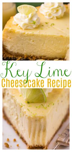 the key lime cheesecake is ready to be eaten