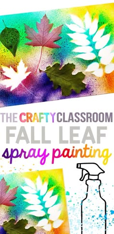 the crafty classroom fall leaf spray painting