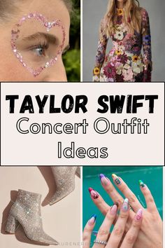 the words taylor swift concert outfit ideas are shown in four different pictures, including one with glitter