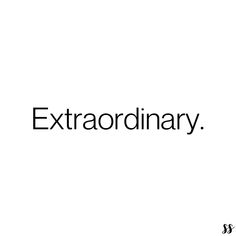 the word extraordinary is written in black on a white background