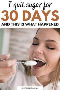 Giving Up Sugar, Quitting Sugar, I Quit, Lose 20 Pounds, Fat Fast